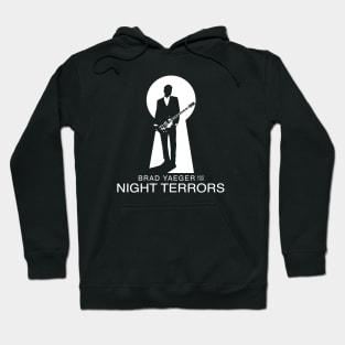 Brad Yaeger and The Night Terrors shirt #1 Hoodie